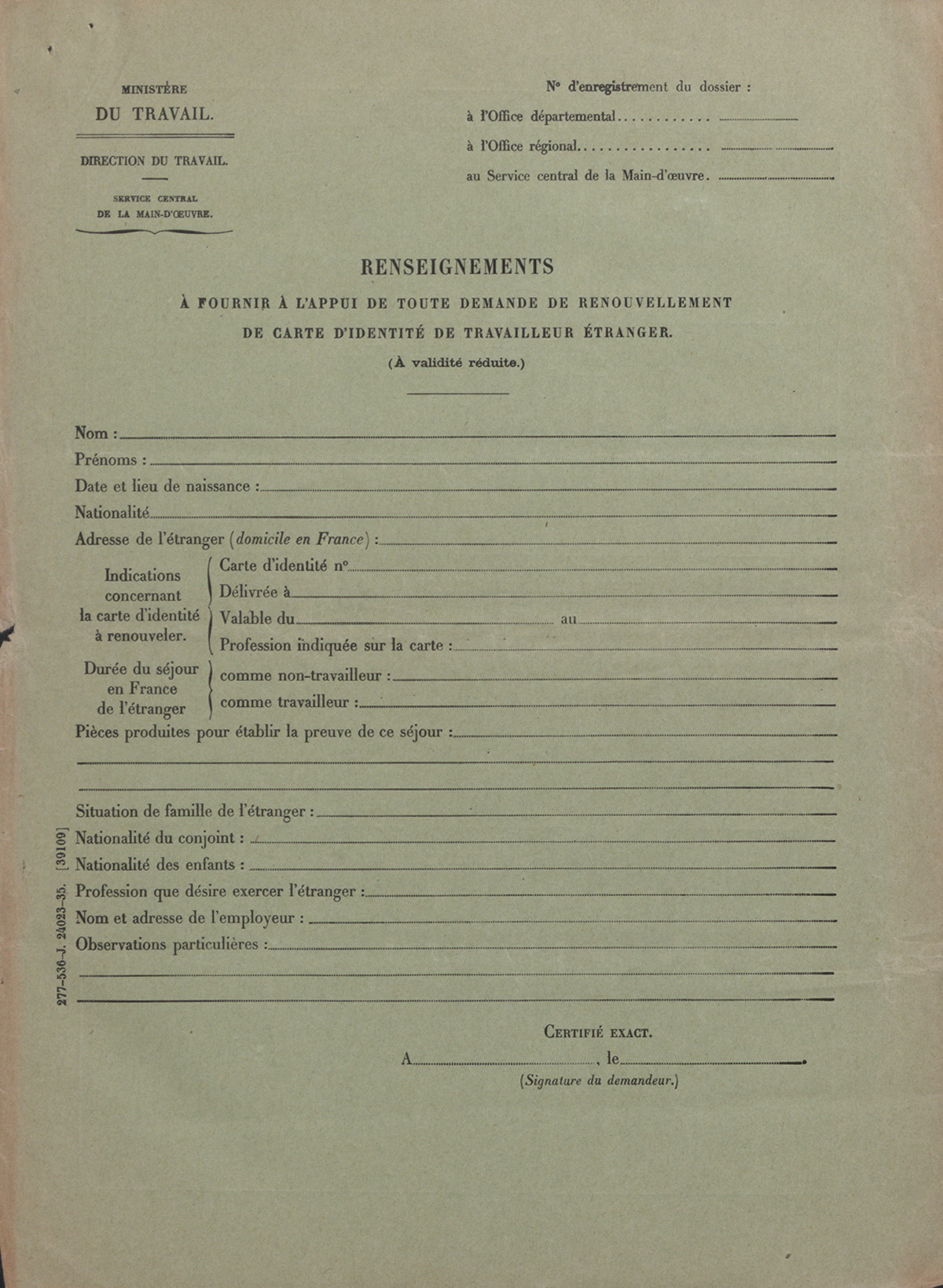 Fiche de renseignements émanant du Ministère du travail accompagnée d'une lettre confidentielle du Ministre du travail sur le renouvellement des cartes d'identité des travailleurs étrangers, 12 février 1935