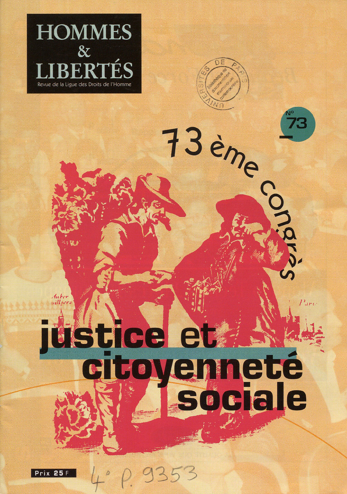 73e Congrès : Justice et citoyenneté sociale in Hommes & Libertés n°73 1993