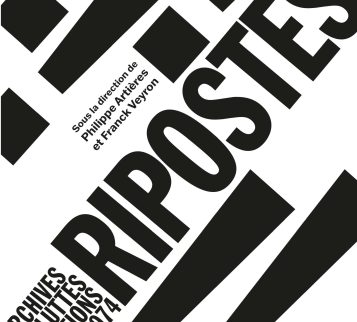 RIPOSTES ! Archives de luttes et d’actions 1970-1974