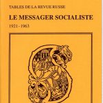 Tables de la revue russe Le messager socialiste 1921-1963