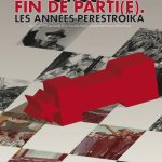 URSS : fin de parti(e), les années Perestroïka