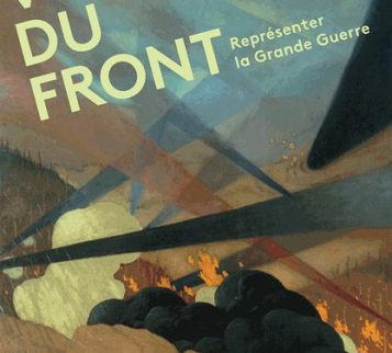 Vu du front, représenter la grande guerre