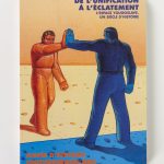 De l’unification à l’éclatement, l’espace Yougoslave, un siècle d’histoire