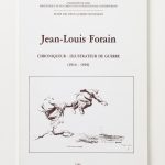 Jean-Louis Forain, chroniqueur, illustrateur de guerre 1914-1919