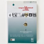 La imposibilidad del olvido