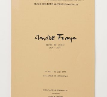 André Fraye – Œuvre de guerres 1914/1918